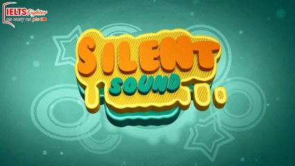 Silent Sound - Âm Câm trong tiếng anh