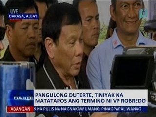 Saksi: Pangulong Duterte, tiniyak na matatapos ang termino ni VP Robredo
