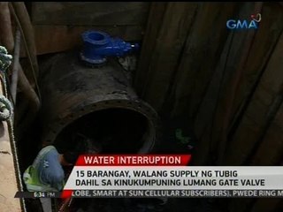 24 Oras: 15 barangay, walang supply ng tubig dahil sa kinukumpuning lumang gate valve