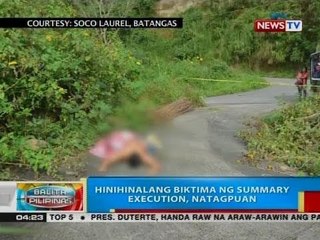 BP: Hinihinalang bikitima ng summary execution, natagpuan