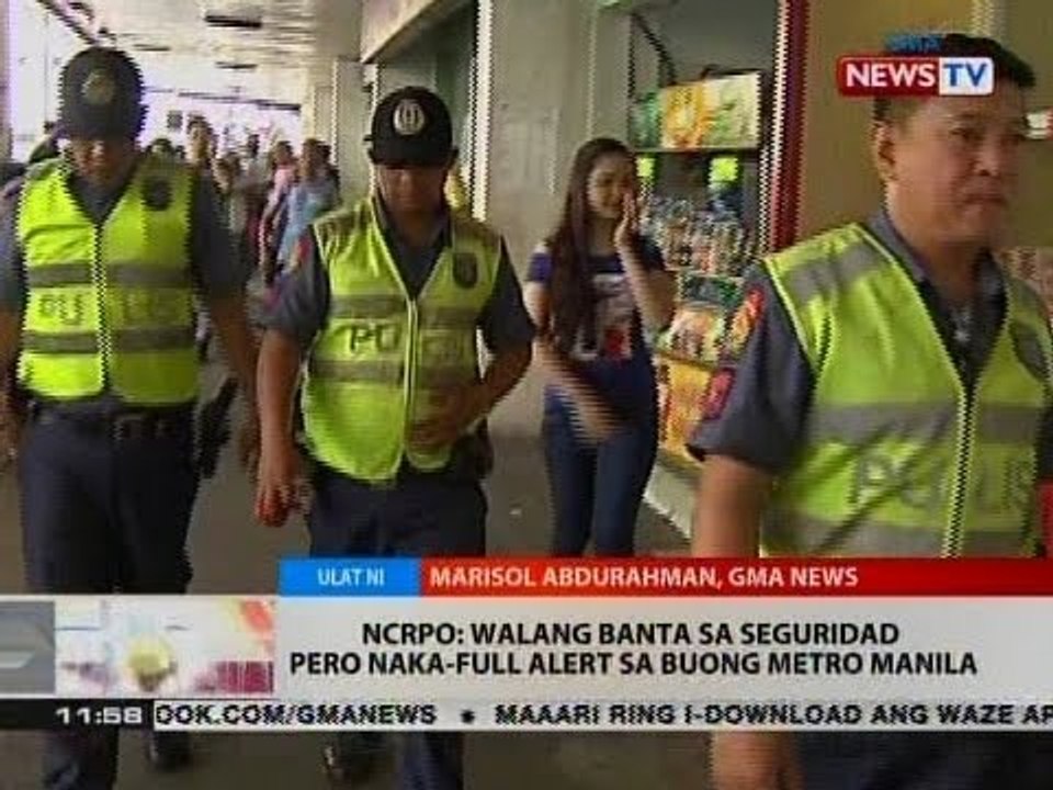 BT: NCRPO: Walang banta sa seguridad pero naka-full alert sa buong Metro Manila