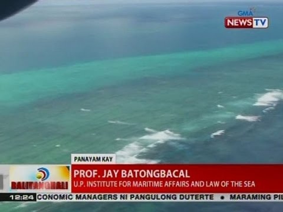 BT: Panayam kay Prof. Jay Batongbacal, UP Institute for Maritime Affairs and Law of the Sea