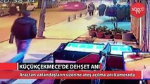 Küçükçekmece'de vatandaşların üzerine ateş açtılar