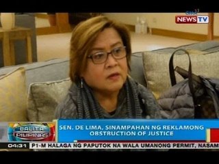 BP: Sen. de Lima, sinampahan ng reklamong obstruction of justice