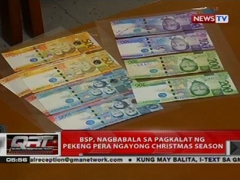 BSP, nagbabala sa pagkalat ng pekeng pera ngayong Christmas season