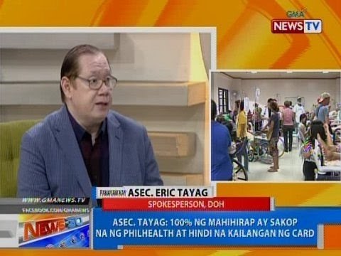 NTG: Asec. Tayag: 100% ng mahihirap ay sakop na ng PhilHealth at hindi na kailangan ng card