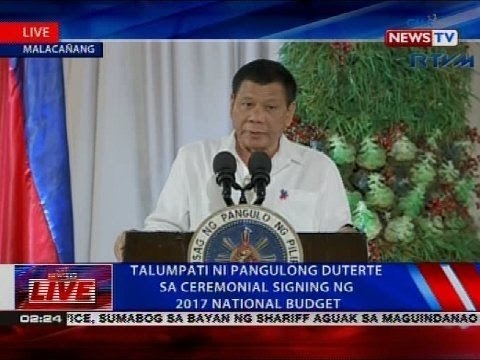 Talumpati ni Pangulong Duterte sa ceremonial signing ng 2017 National Budget