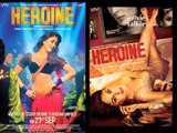 Madhur Bhandarkar Releases 'Heroine's Posters