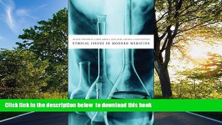 EBOOK ONLINE Ethical Issues in Modern Medicine Bonnie Steinbock FREE BOOK ONLINE