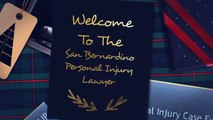 San Bernardino Personal Injury Lawyers