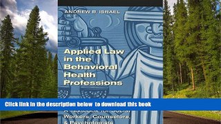 READ book  Applied Law in the Behavioral Health Professions: A Textbook for Social Workers,