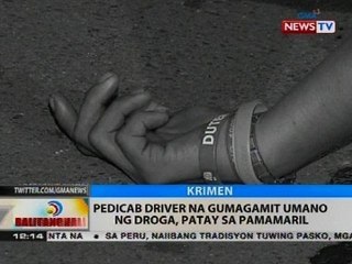 BT: Pedicab driver na gumagamit umano ng droga, patay sa pamamaril
