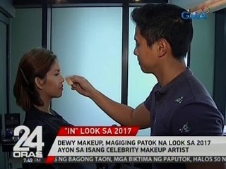 Download Video: Dewy makeup, magiging patok na look sa 2017 ayon sa isang celebrity makeup artist