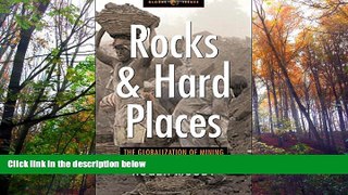 PDF  Rocks and Hard Places: The Globalization of Mining (Global Issues Series) Roger Moody For