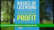 READ book  Basics of Licensing: Licensee Edition: How to Use Entertainment, Brand   Sports