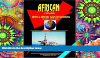 Read Online African Countries West Africa Mineral Industry Handbook Ibp Usa For Kindle