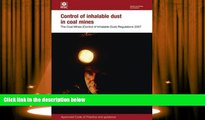 Audiobook  Control of Inhalable Dust in Coal Mines 2007: The Coal Mines (Control of Inhalable