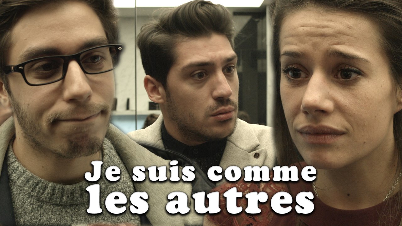 Je suis comme les autres