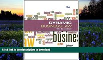 FREE [DOWNLOAD] Dynamic Business Law: The Essentials Nancy Kubasek DOWNLOAD ONLINE