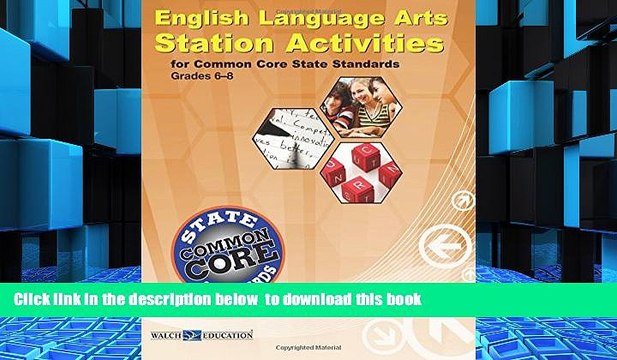 BEST PDF English Language Arts Station Activities for Common Core State Standards, Grades 6-8