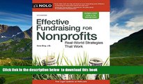 READ book  Effective Fundraising for Nonprofits: Real-World Strategies That Work Ilona Bray JD