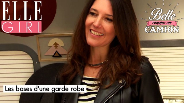 Tuto | Les bases d'une garde robe avec Stéphanie | Belle Comme Un Camion avec Emilie Albertini | Sur ELLE Girl