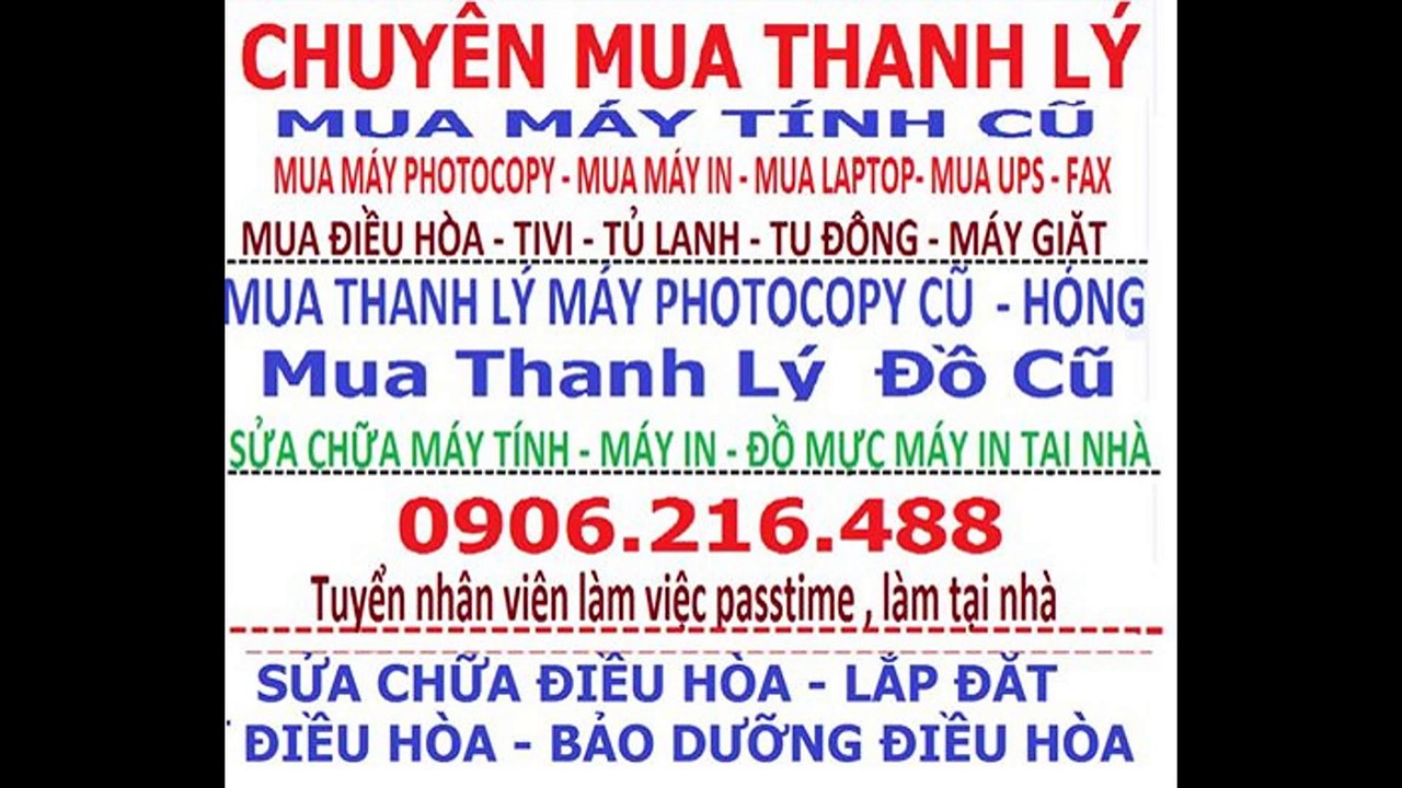 thu mua may photocopy - thu mua may in cu - thu mua may tinh cu - thu mua man hinh , laptop