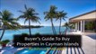 Buyers Guide To Buy Properties in Cayman Islands