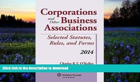 READ book  Corporations and Other Business Associations Selected Statutes, Rules, and Forms