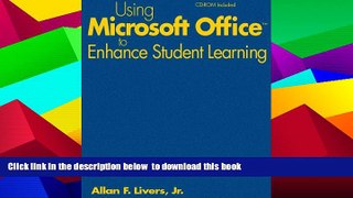 PDF [DOWNLOAD] Using Microsoft Office to Enhance Student Learning [DOWNLOAD] ONLINE