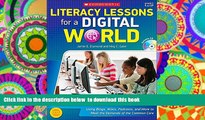PDF [DOWNLOAD] Literacy Lessons for a Digital World: Using Blogs, Wikis, Podcasts, and More to