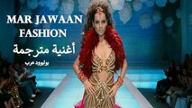 Mar Jawaan [Full Song] Fashion_ أغنية بريانكا تشوبرا وكانغنا رانوت مترجمة