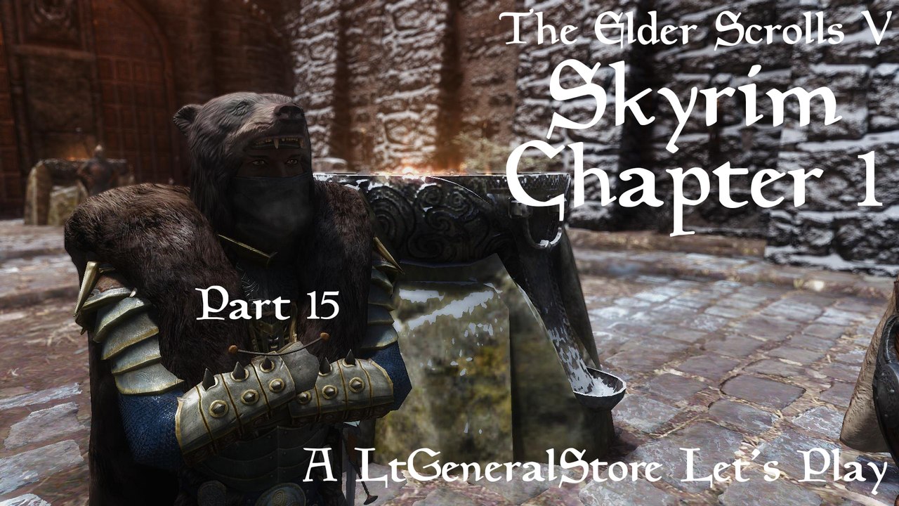 Let's Play Skyrim (Chapter 1) Part 15