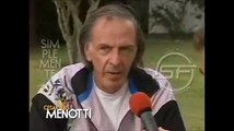 Cuando un tecnico grita mucho durante un partido. Cesar Luis Menotti