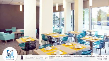 Location logement étudiant - Montpellier - Les Estudines Port Marianne