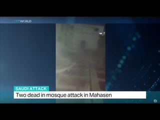 Two people killed in a mosque attack in eastern Saudi Arabia