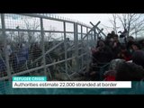 Estimated 22,000 refugees stranded at Greece-Macedonia border