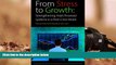Read Online From Stress to Growth: Strengthening Asia s Financial Systems in a Post-Crisis World