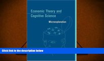 Audiobook  Economic Theory and Cognitive Science: Microexplanation (MIT Press) Pre Order