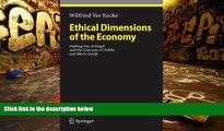 Read  Ethical Dimensions of the Economy: Making Use of Hegel and the Concepts of Public and Merit