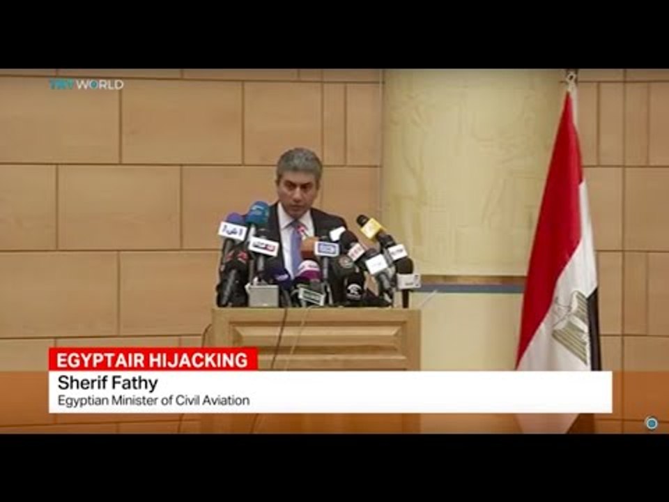 Egyptian Minister of Civil Aviation Sherif Fathy talks about Egyptair hijacking