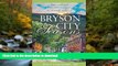 READ THE NEW BOOK Bryson City Seasons: More Tales of a Doctor s Practice in the Smoky Mountains