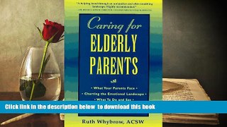 FREE [DOWNLOAD]  Caring For Elderly Parents  DOWNLOAD ONLINE