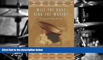 Read  Will the Boat Sink the Water?: The Life of China s Peasants  Ebook READ Ebook