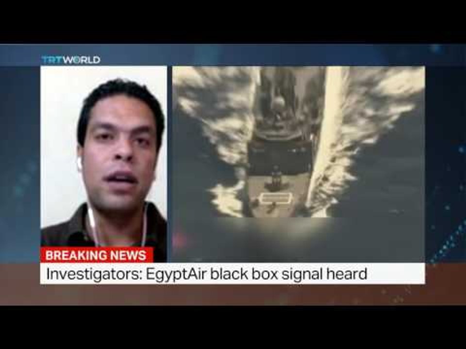 Investigators say EgyptAir black box signal heard, Karim Gamal reports