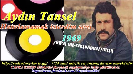 Aydın Tansel  Hatırlamamak isterdim seni  1969
