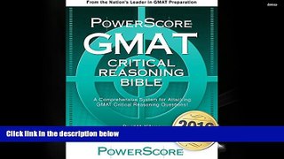 Download  The PowerScore GMAT Critical Reasoning Bible  PDF READ Ebook