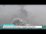 Iraqi forces advancing on Fallujah city centre, Randolph Nogel reports
