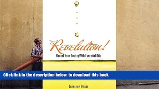 READ book  Revelation!: Reveal Your Destiny With Essential Oils  BOOK ONLINE