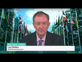 Interview with UNHCR spokesperson Leo Dobbs on rising refugee crisis worldwide